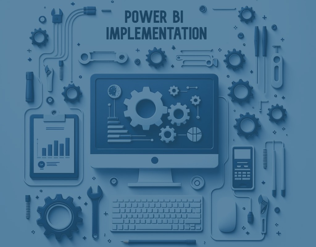 Power BI Implementation